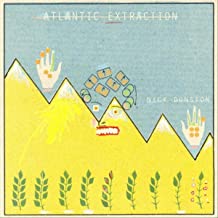Nick Dunston Atlantic Extraction